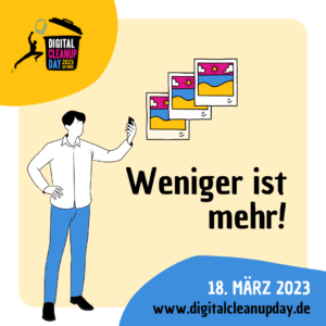 digital cleanup day 2023 weniger ist mehr